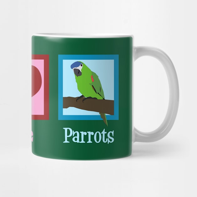 Peace Love Parrots by epiclovedesigns